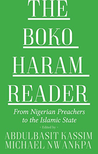 Stock image for The Boko Haram Reader: From Nigerian Preachers to the Islamic State for sale by WorldofBooks