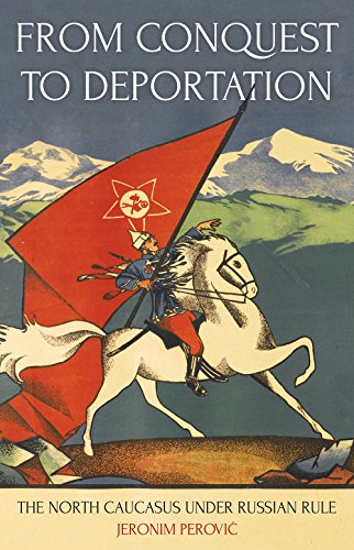 Imagen de archivo de From Conquest to Deportation: The North Caucasus under Russian Rule a la venta por THE SAINT BOOKSTORE