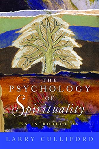 Beispielbild fr The Psychology of Spirituality: An Introduction zum Verkauf von HPB-Emerald