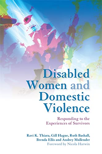 Beispielbild fr Disabled Women and Domestic Violence: Responding to the Experiences of Survivors zum Verkauf von WorldofBooks