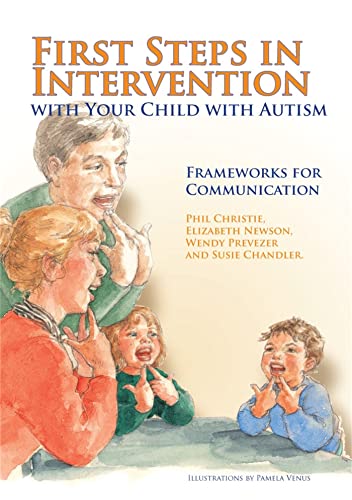 Beispielbild fr First Steps in Intervention With Your Child With Autism zum Verkauf von Blackwell's