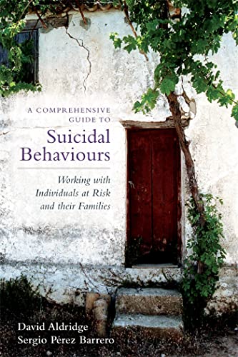 Stock image for A Comprehensive Guide to Suicidal Behaviours for sale by Blackwell's