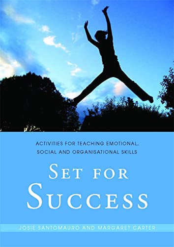 Stock image for Set for Success: Activities for Teaching Emotional, Social and Organisational Skills for sale by AwesomeBooks