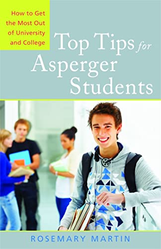 Beispielbild fr Top Tips for Asperger Students : How to Get the Most Out of University and College zum Verkauf von Better World Books