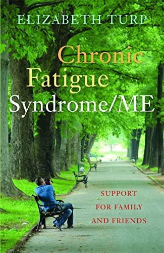 Beispielbild fr Chronic Fatigue Syndrome/ME : Support for Family and Friends zum Verkauf von Better World Books