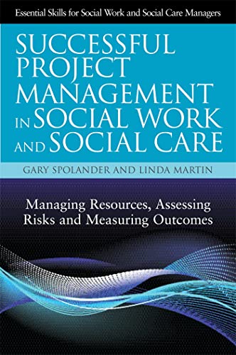 Beispielbild fr Successful Project Management in Social Work and Social Care zum Verkauf von Blackwell's