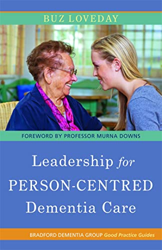 Beispielbild fr Leadership for Person-Centred Dementia Care zum Verkauf von Blackwell's