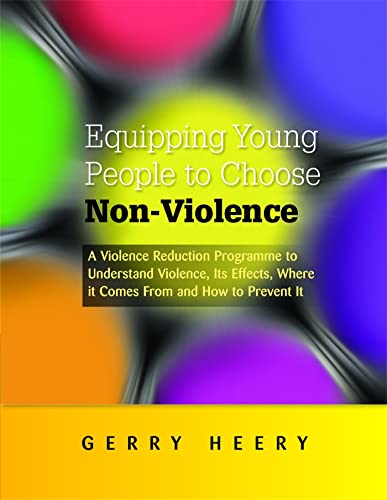 Beispielbild fr Equipping Young People to Choose Non-Violence zum Verkauf von Blackwell's