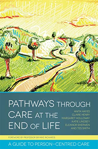 Stock image for Pathways Through Care at the End of Life for sale by Blackwell's