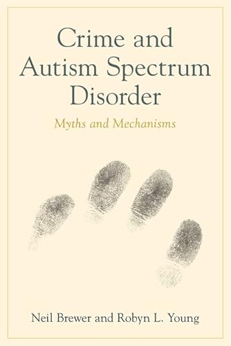 Stock image for Crime and Autism Spectrum Disorder for sale by Blackwell's