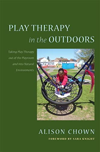 9781849054089: Play Therapy in the Outdoors