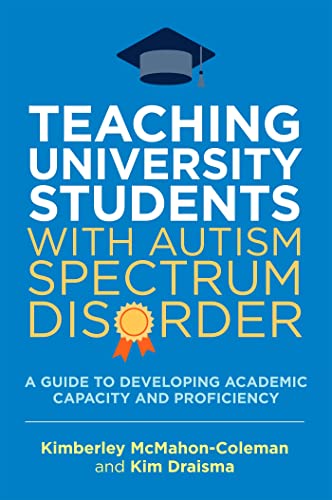 Beispielbild fr Teaching University Students With Autism Spectrum Disorder zum Verkauf von Blackwell's