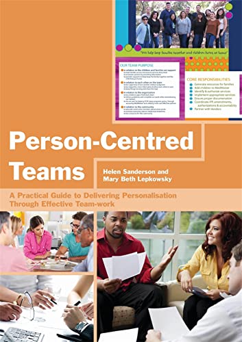 Stock image for Person-Centred Teams: A Practical Guide to Delivering Personalisation Through Effective Team-work for sale by WorldofBooks