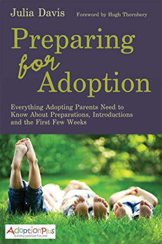 9781849054560: Preparing for Adoption: A Guide to Introductions and the First Few Weeks (provisional)