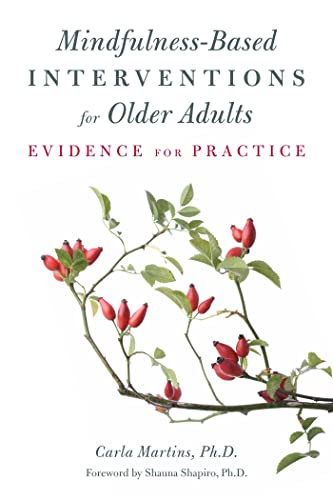 9781849054874: Mindfulness-Based Interventions for Older Adults: Evidence for Practice
