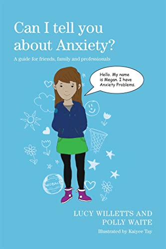 Stock image for Can I Tell You About Anxiety? for sale by Blackwell's