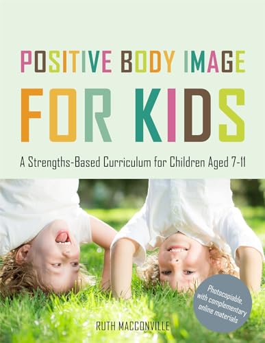 Stock image for Positive Body Image for Kids for sale by Books From California