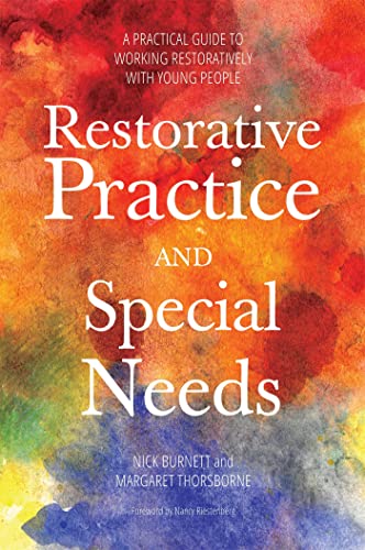 Stock image for Restorative Practice and Special Needs for sale by Blackwell's