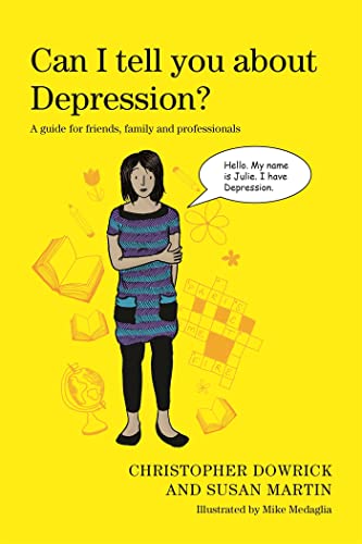 Imagen de archivo de Can I Tell You about Depression?: A Guide for Friends, Family and Professionals a la venta por ThriftBooks-Atlanta