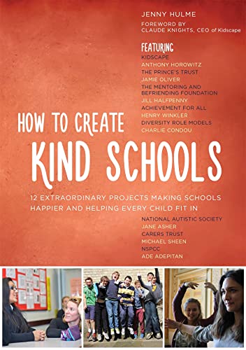 Beispielbild fr How to Create Kind Schools zum Verkauf von HPB-Red