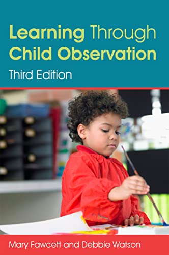 Imagen de archivo de Learning Through Child Observation, Third Edition a la venta por WorldofBooks