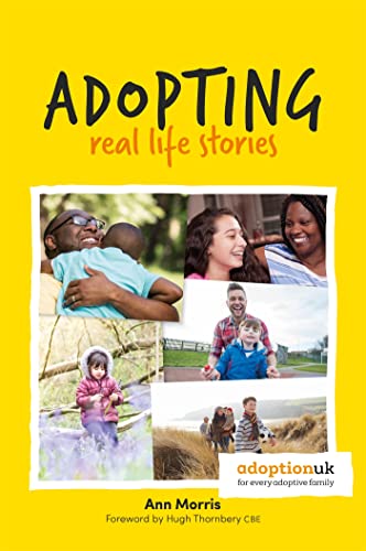 Stock image for Adopting: Real Life Stories for sale by WorldofBooks