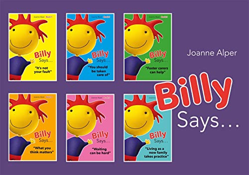 9781849056670: Billy Says... Series: Six therapeutic storybooks to help children on their journey through fostering or adoption