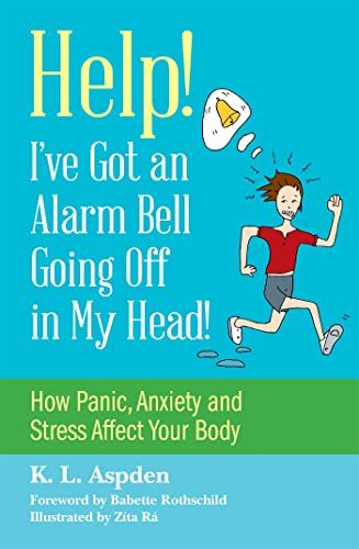 Imagen de archivo de Help! I've Got an Alarm Bell Going Off in My Head! a la venta por Books From California