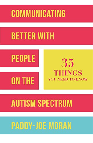 Imagen de archivo de Communicating Better with People on the Autism Spectrum a la venta por SecondSale