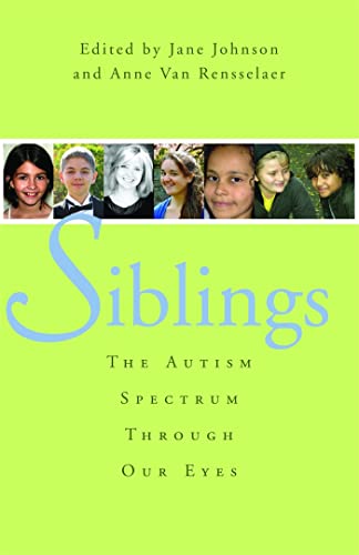 SIBLINGS: The Autism Spectrum Through Our Eyes