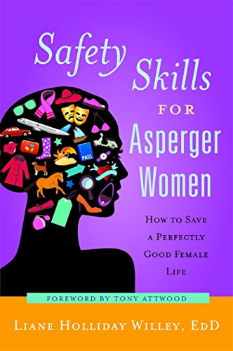 Stock image for Safety Skills for Asperger Women for sale by Blackwell's