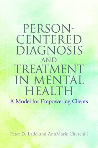 Beispielbild fr Person-Centered Diagnosis and Treatment in Mental Health zum Verkauf von Blackwell's