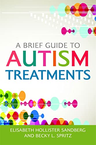 Beispielbild fr Brief Guide to Autism Treatments zum Verkauf von Books From California