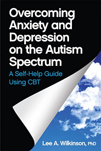 9781849059275: Overcoming Anxiety and Depression on the Autism Spectrum: A Self-Help Guide Using CBT