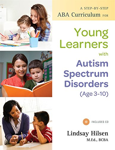 9781849059282: A Step-by-Step ABA Curriculum for Young Learners with Autism Spectrum Disorders (Age 3-10)