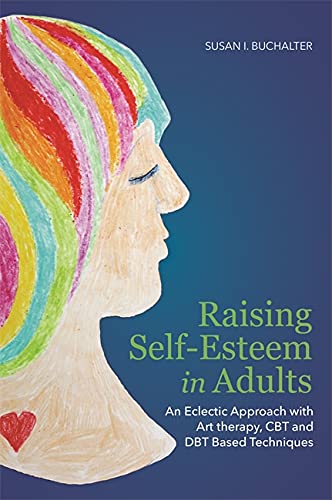 Stock image for Raising Self-Esteem in Adults for sale by HPB-Diamond