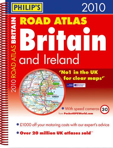 Philip's Road Atlas Britain and Ireland 2010 (9781849070263) by Unknown