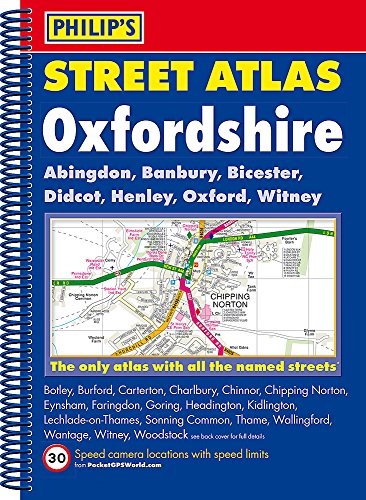 Philip's Street Atlas Oxfordshire 5ED Spiral (New Edition) (9781849072786) by Philip's