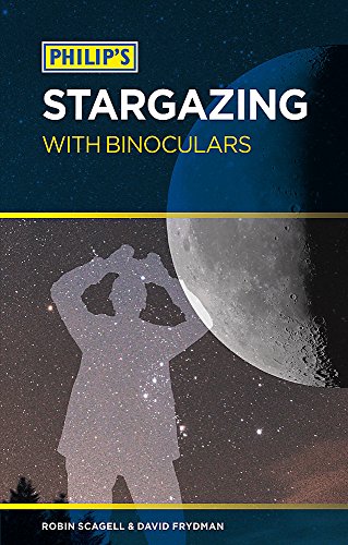 Stock image for Philip's Stargazing with Binoculars for sale by WorldofBooks