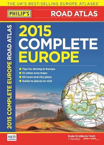 Stock image for Philip's Complete Road Atlas Europe 2015 (Philips Road Atlas) for sale by WorldofBooks