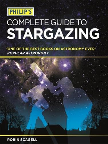 Stock image for Philip's Complete Guide to Stargazing for sale by WorldofBooks