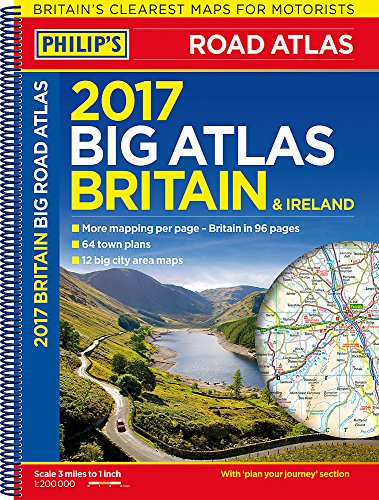 Stock image for Philip's Big Road Atlas Britain and Ireland 2017: Spiral for sale by WorldofBooks