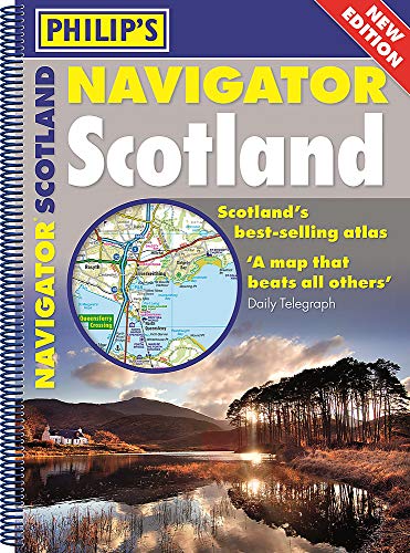 9781849074339: Philip's Navigator Scotland: (A4 Spiral binding) (Philip's Road Atlases)