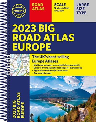 Stock image for 2023 Philip's Big Road Atlas Europe: (A3 Spiral binding) for sale by THE SAINT BOOKSTORE