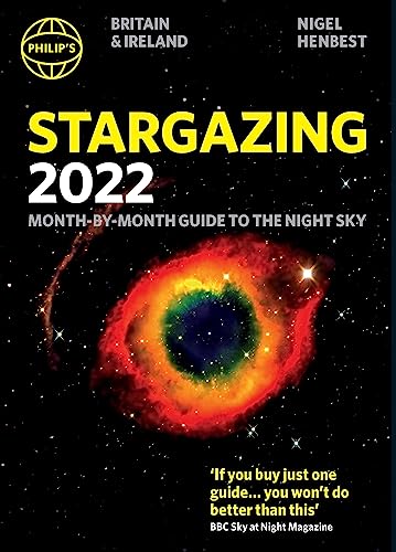 Stock image for Philip's Stargazing 2022 Month-by-Month Guide to the Night Sky in Britain & Ireland for sale by WorldofBooks