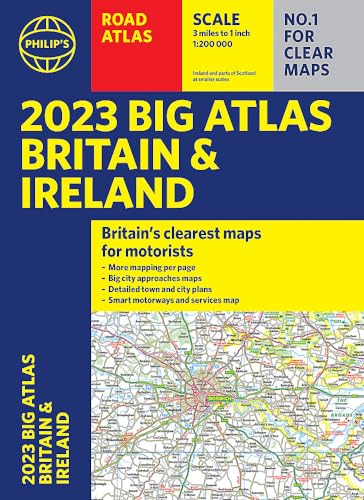 9781849076067: 2023 Philip's Big Road Atlas Britain and Ireland: (A3 Paperback) (Philip's Road Atlases)