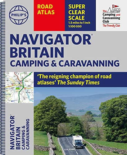 Stock image for Philip's Navigator Camping and Caravanning Atlas of Britain: Spiral (Philip's Road Atlases) for sale by WorldofBooks