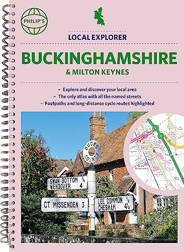Stock image for Philip's Local Explorer Street Atlas Buckinghamshire And Milton Keynes for sale by GreatBookPrices