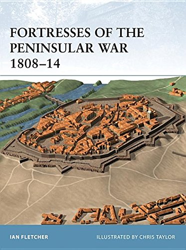 9781849080118: Fortresses of the Peninsular War 1808-14