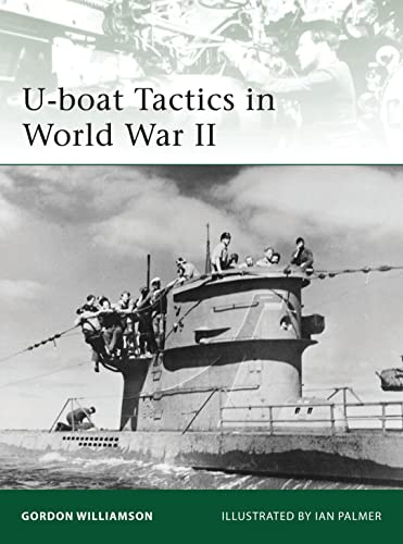 9781849081733: U-boat Tactics in World War II
